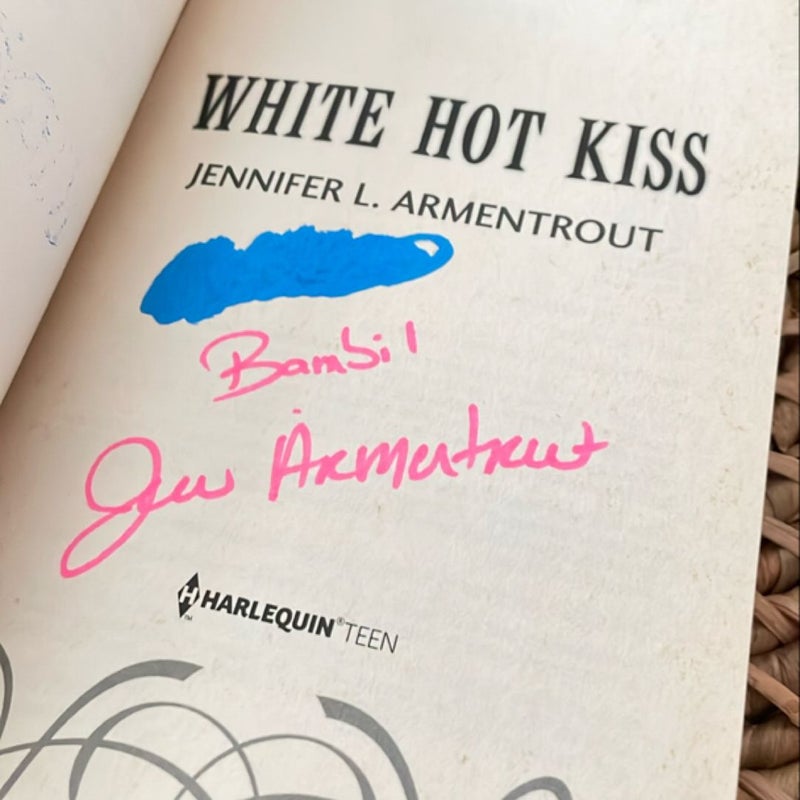 White Hot Kiss *SIGNED* 