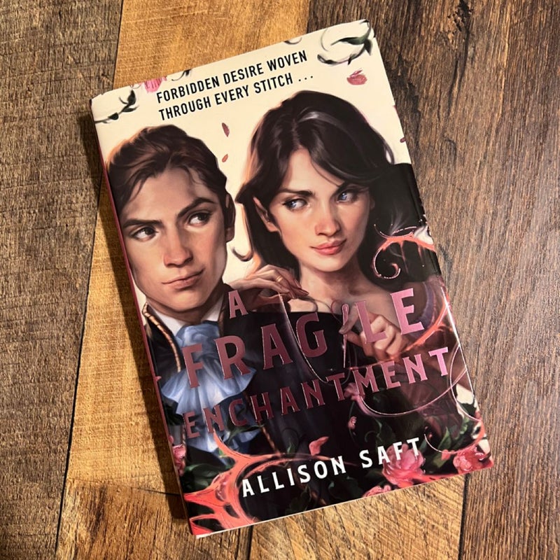 A Fragile Enchantment (Fairyloot Edition)