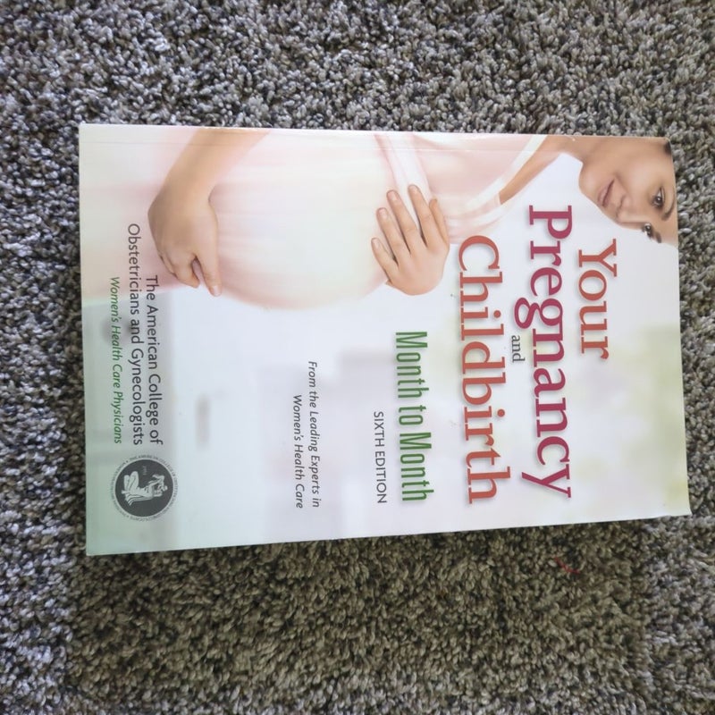 Your Pregnancy and Childbirth