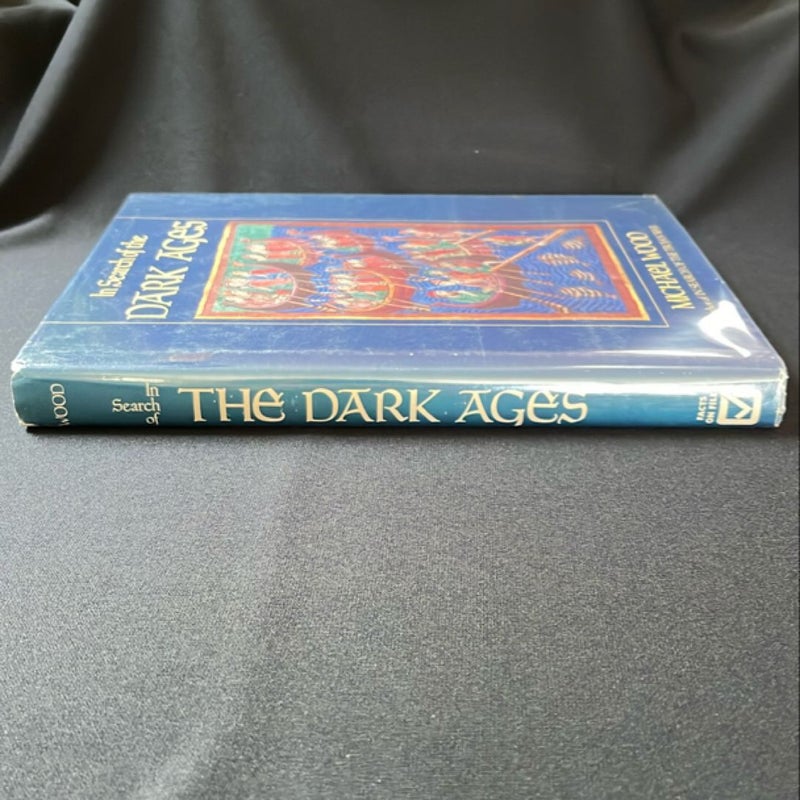 In Search of the Dark Ages