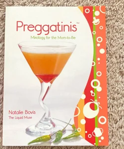 Preggatinis™