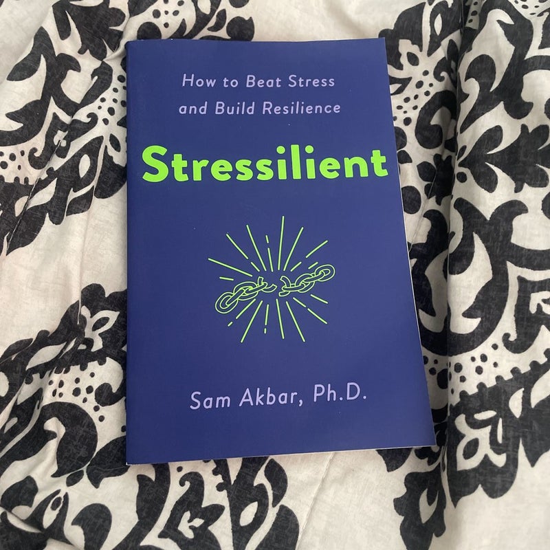 Stressilient