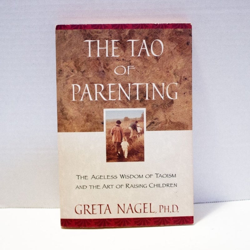 The Tao of Parenting