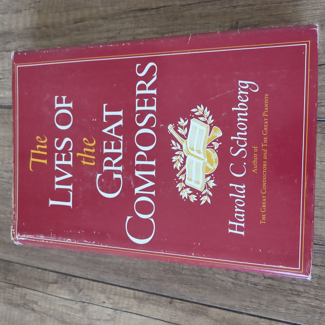 The Lives of the Great Composers 