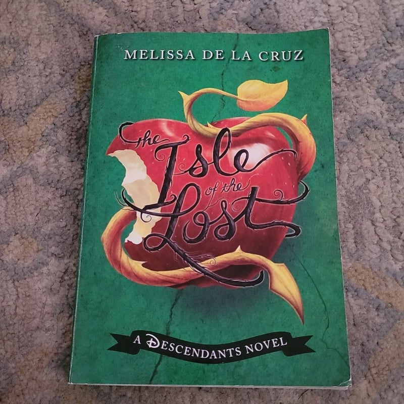 The Isle of the Lost (A Descendants Novel)