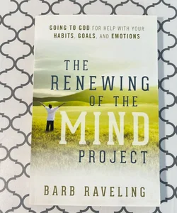 The Renewing of the Mind Project