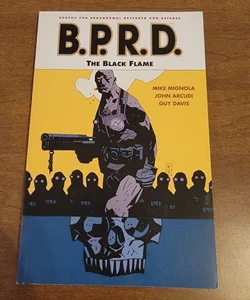 B.P.R.D. Vol 5: The Black Flame