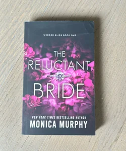 The Reluctant Bride Signed Edition