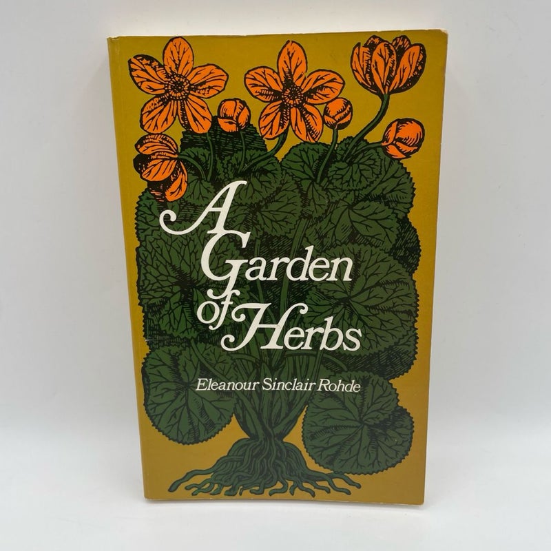 A Garden of Herbs