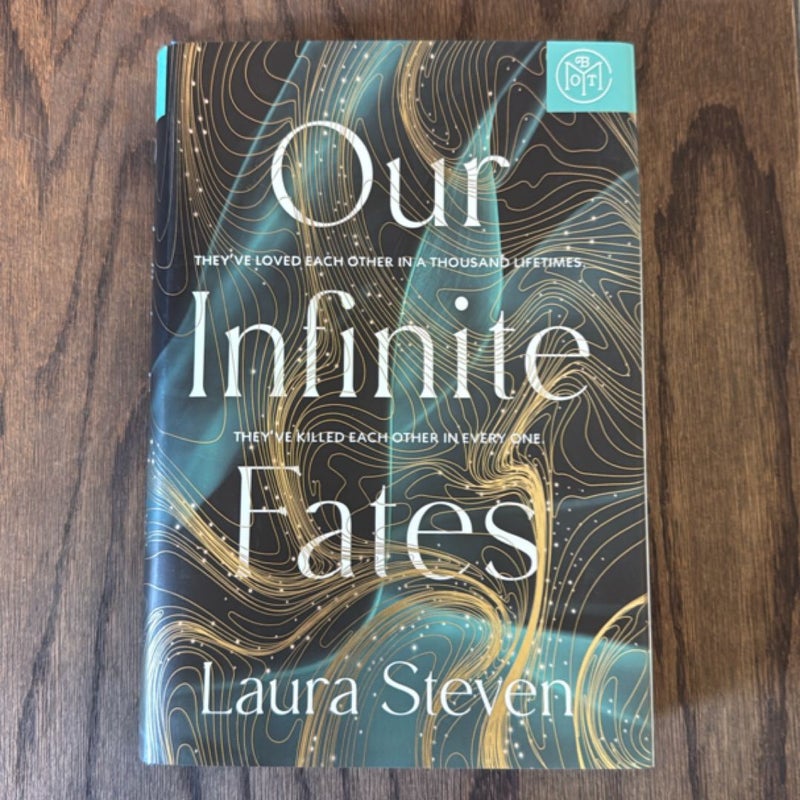 Our Infinite Fates