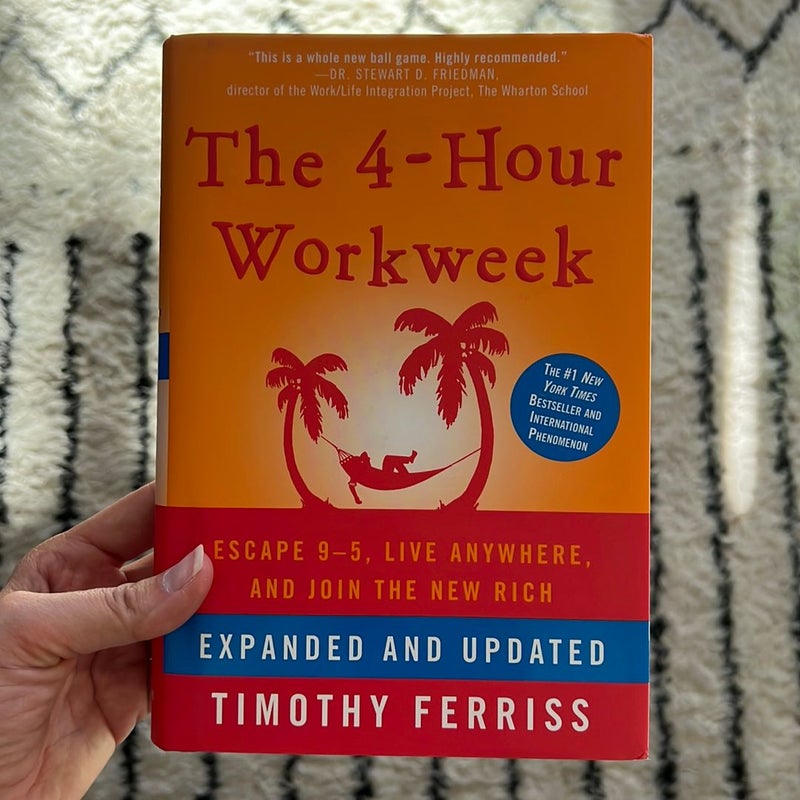 The 4-Hour Workweek, Expanded and Updated