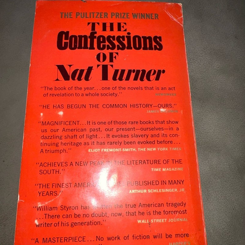 THE CONFESSIONS OF NAT TURNER, by William Styron. 1967. First edition 4th Print