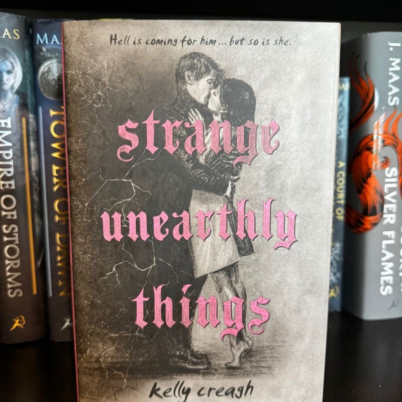 Strange Unearthly Things