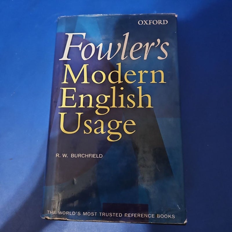 Fowler's Modern English Usage