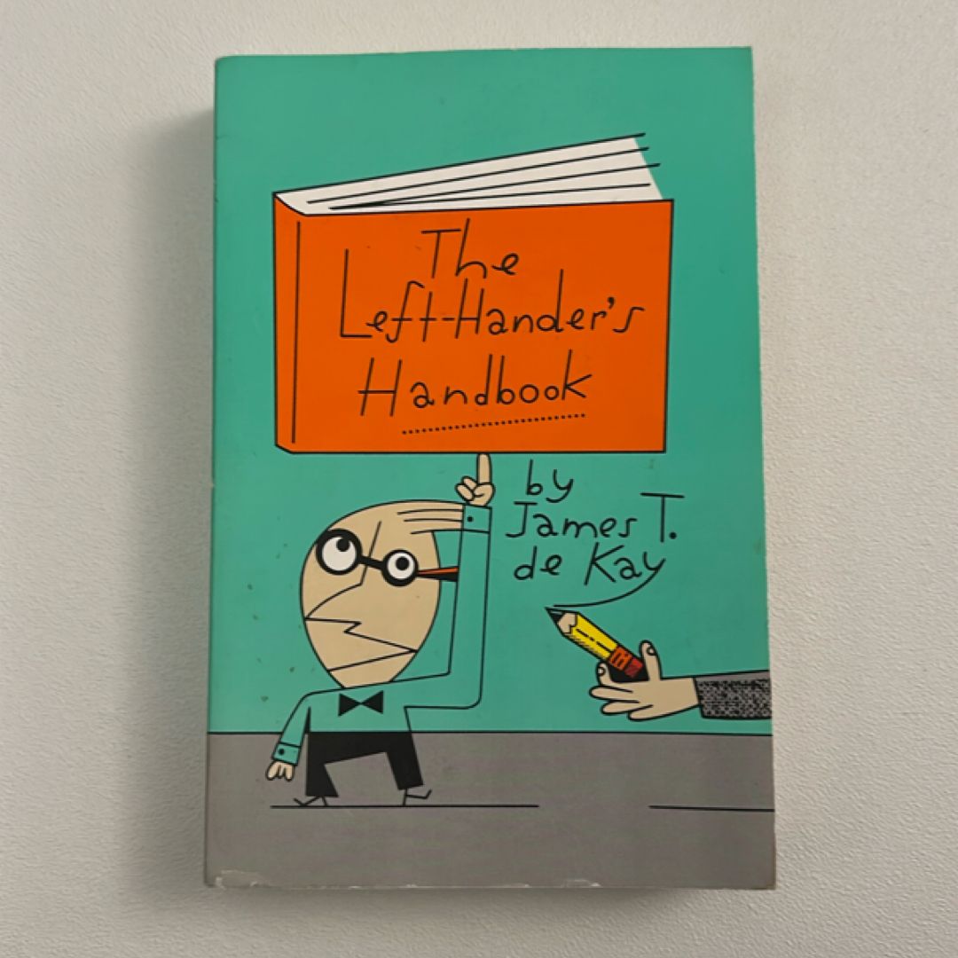 The Left-Hander’s Handbook