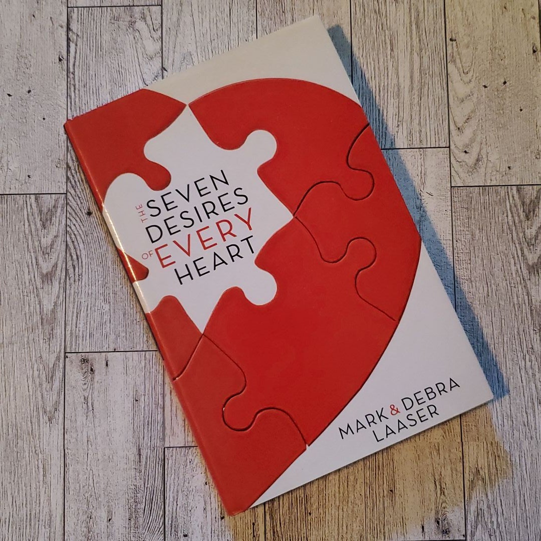 The Seven Desires of Every Heart