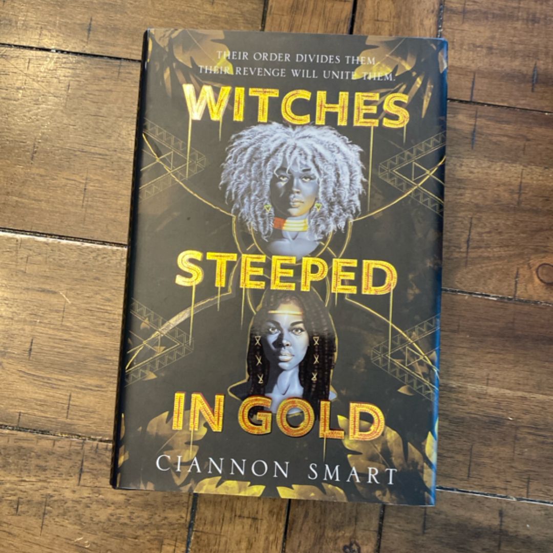 Witches Steeped in Gold 