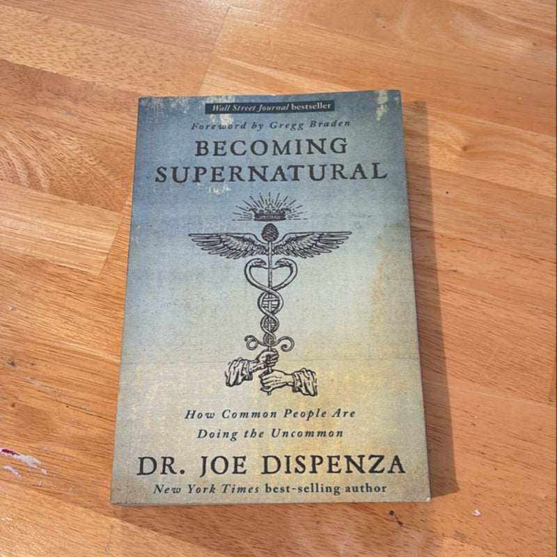 Becoming Supernatural