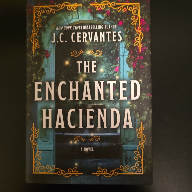 The Enchanted Hacienda