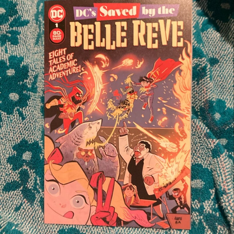 DC’s Saved by the Belle Reve