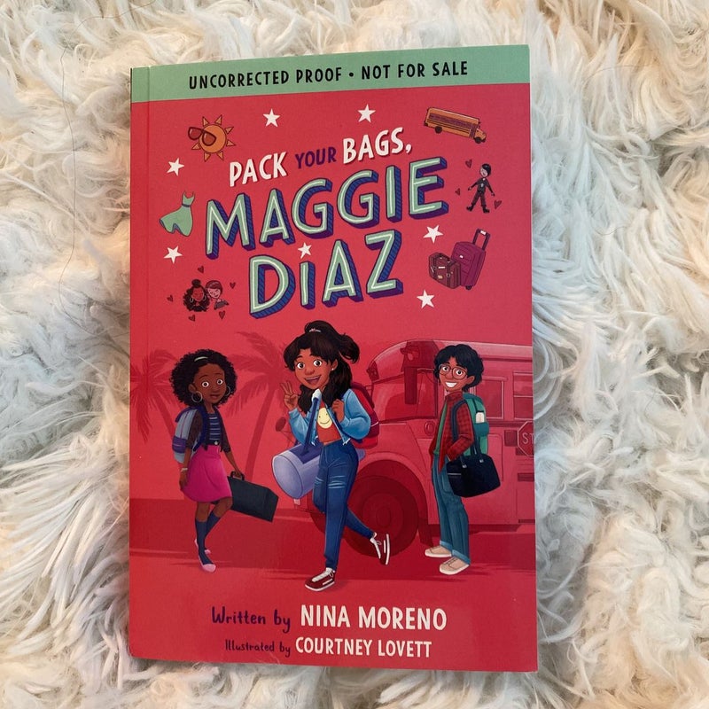 Pack Your Bags, Maggie Diaz ARC