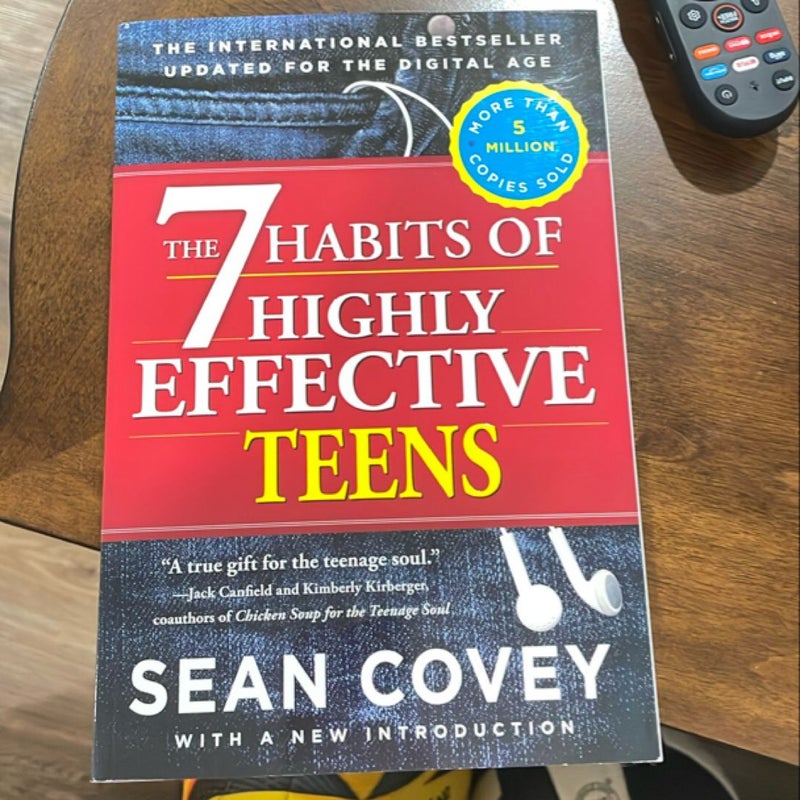 The 7 Habits of Highly Effective Teens