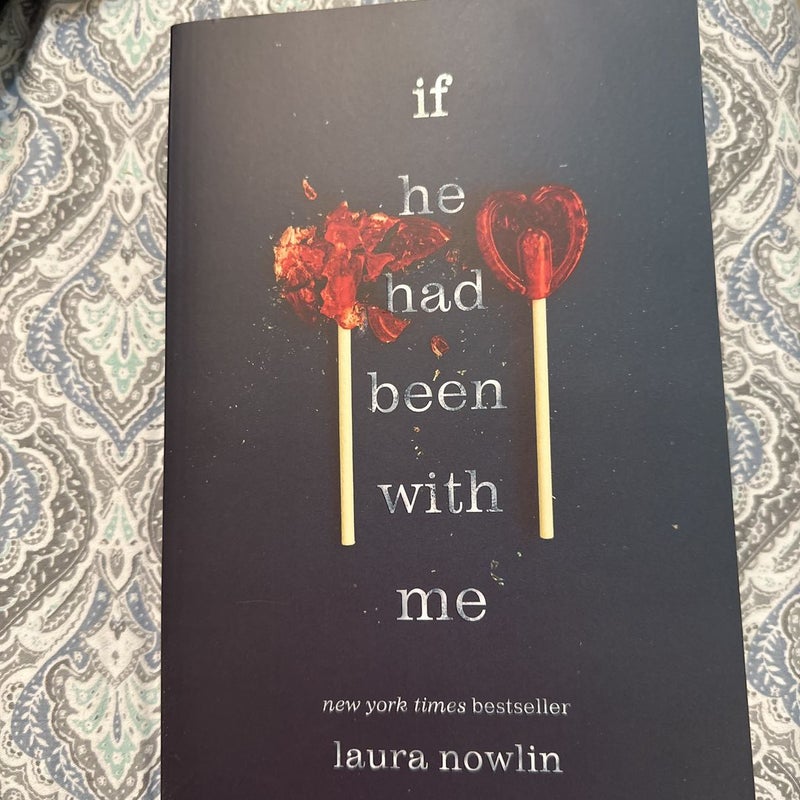 If He Had Been with Me