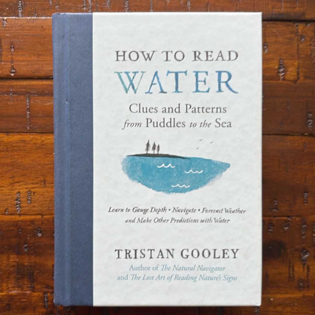 How to Read Water