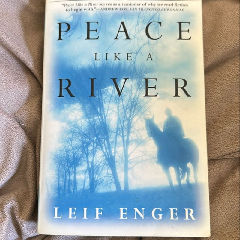 Peace Like a River