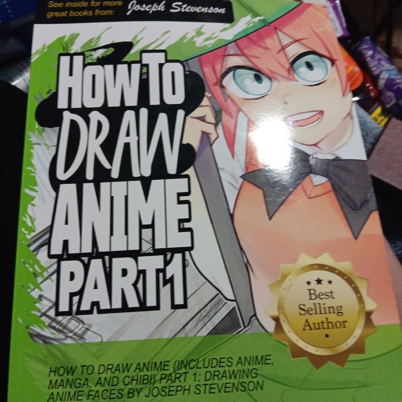 How to Draw Anime (Includes Anime, Manga and Chibi) Part 1 Drawing Anime Faces