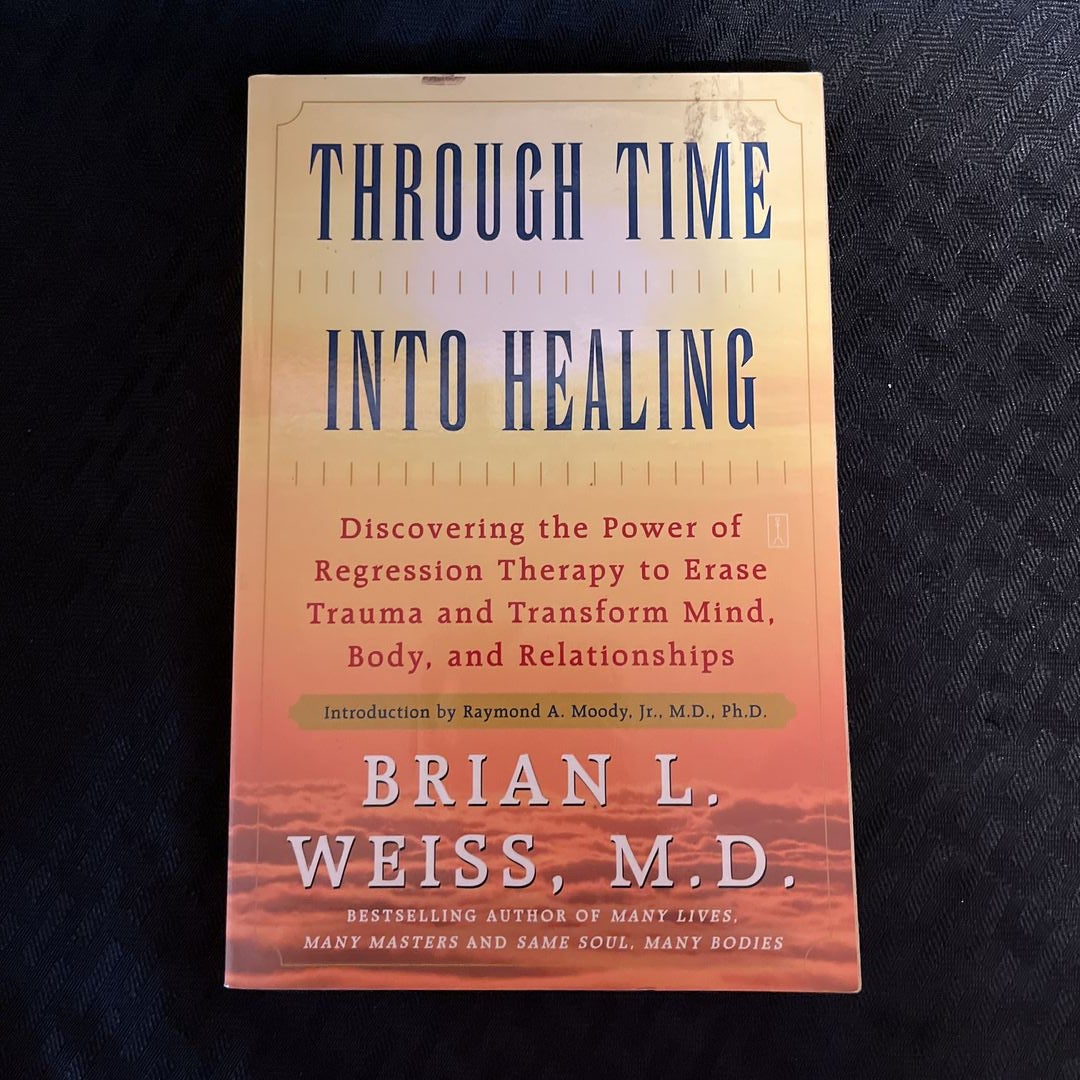 Through Time into Healing