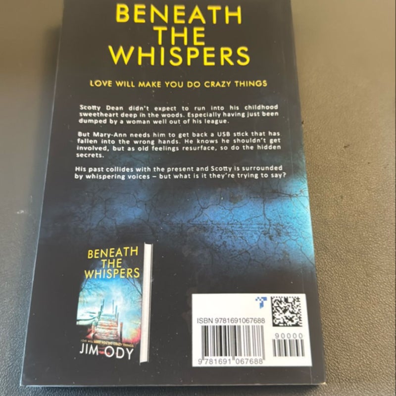 Beneath the Whispers