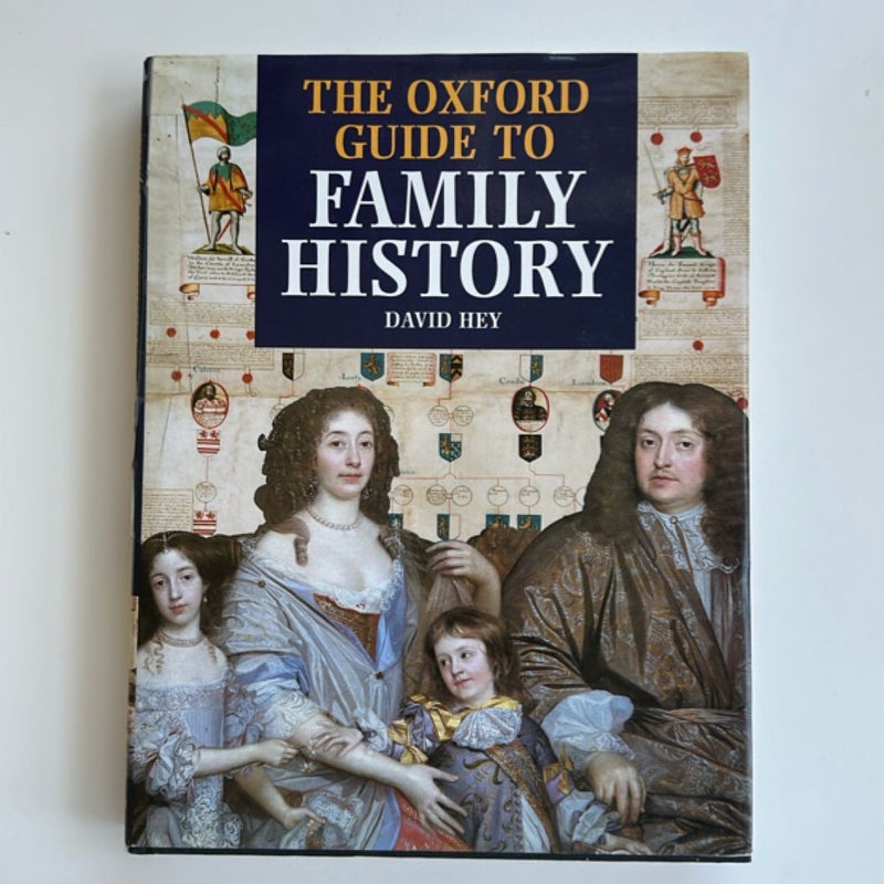 The Oxford Guide to Family History