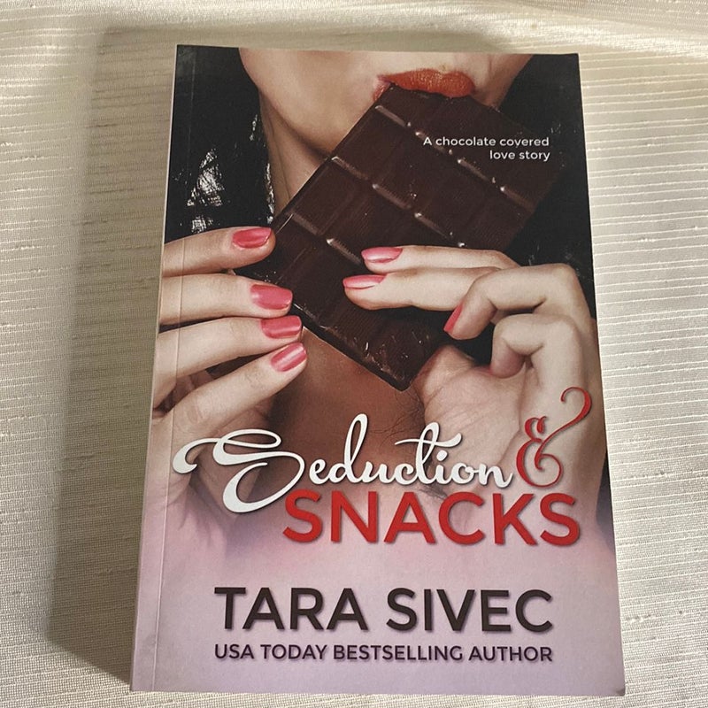 Seduction and Snacks (SIGNED)