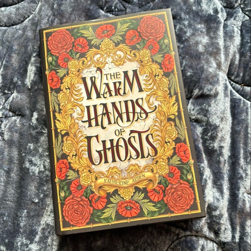 Owlcrate Exclusive The Warm Hands of Ghosts *Signed*