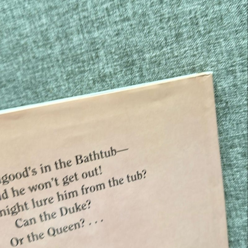 King Bidgood's in the Bathtub