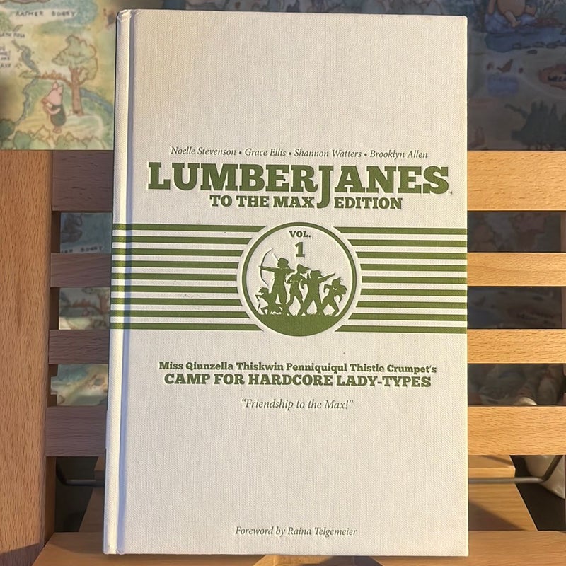 Lumberjanes to the Max Vol. 1