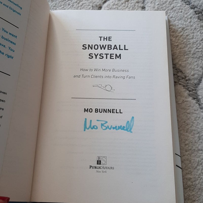 *SIGNED* The Snowball System