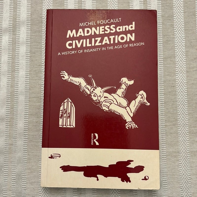 Madness and Civilization