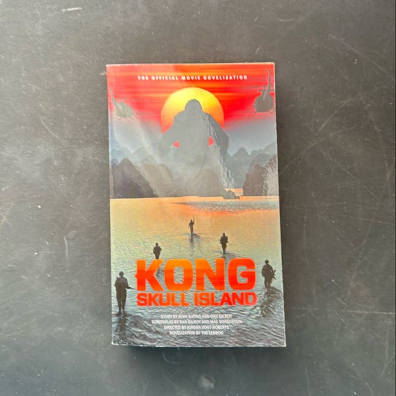 Kong: Skull Island - the Official Movie Novelization