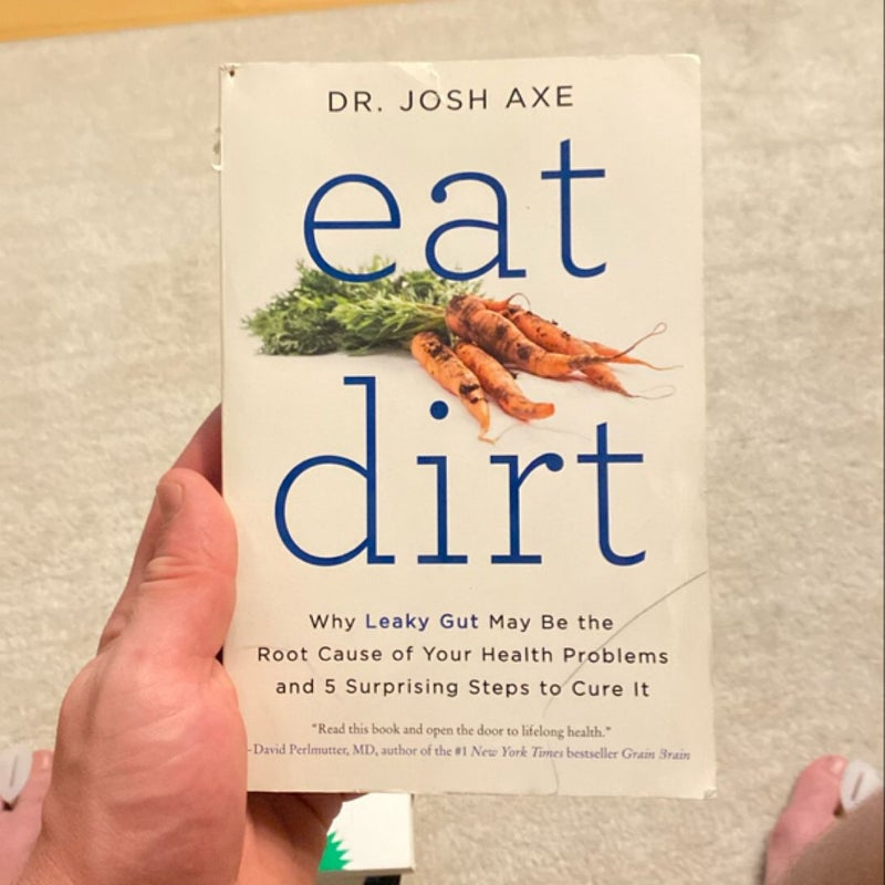 Eat Dirt