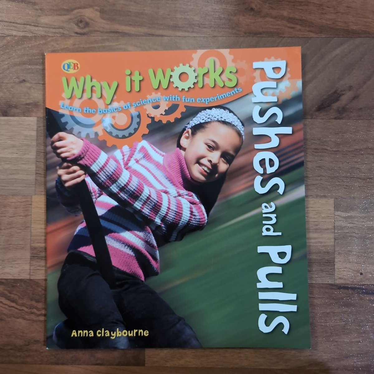 Pushes and Pulls NBS Edition by Anna Claybourne