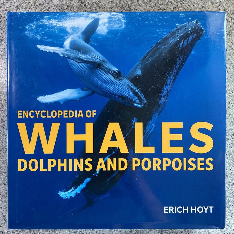 Encyclopedia of Whales, Dolphins and Porpoises