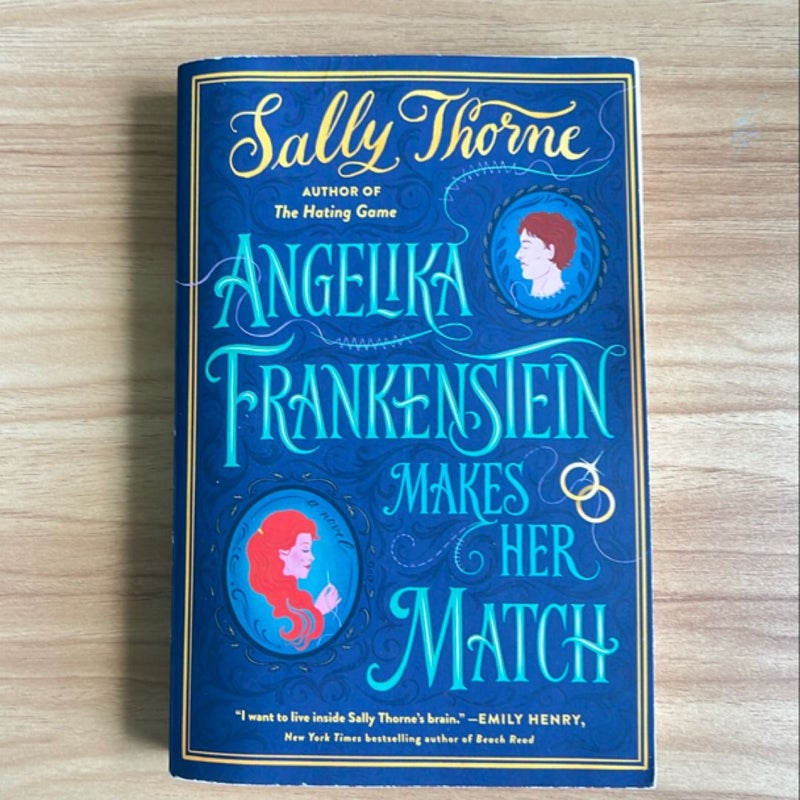 Angelika Frankenstein Makes Her Match