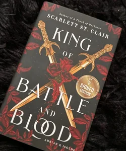 King of Battle and Blood B&N signed 