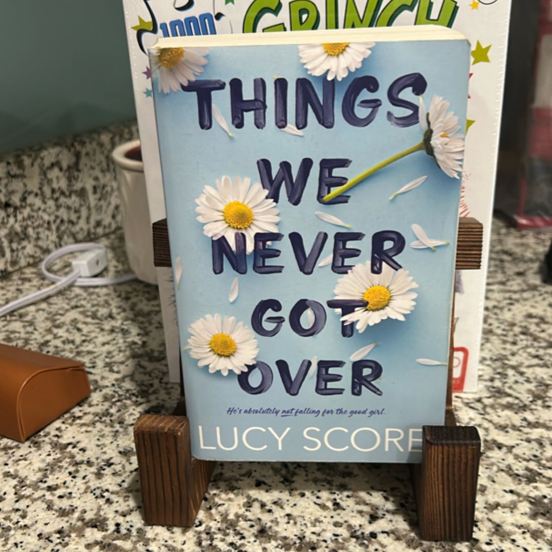 Things We Never Got Over