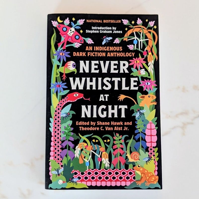 Never Whistle at Night edited by Shane Hawk