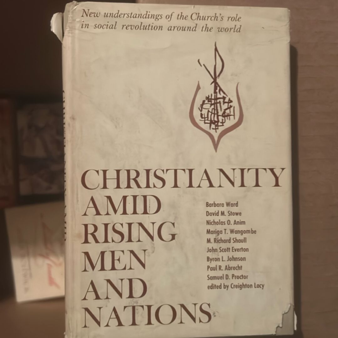 Christianity Amid Rising Men and Nations