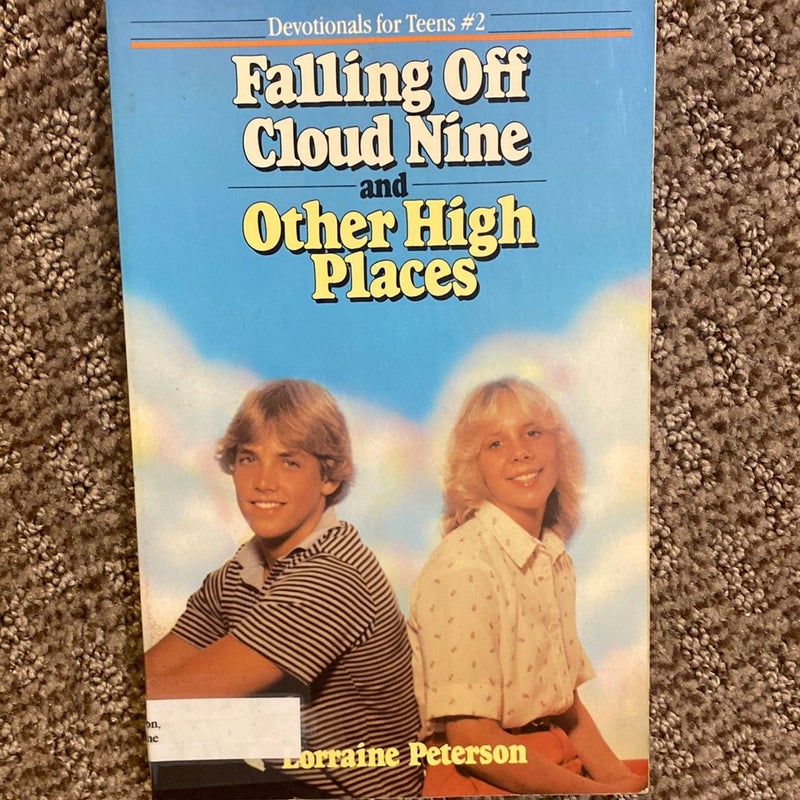 Falling off Cloud Nine and Other High Places