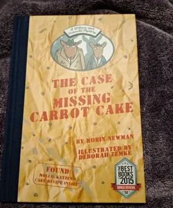 The Case of the Missing Carrot Cake